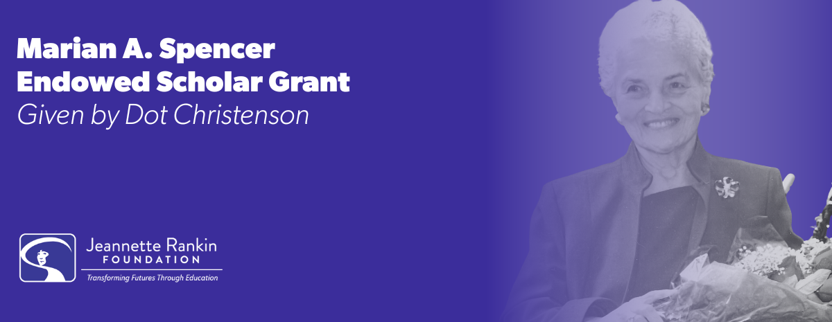 Marian A. Spencer Endowed Scholar Grant